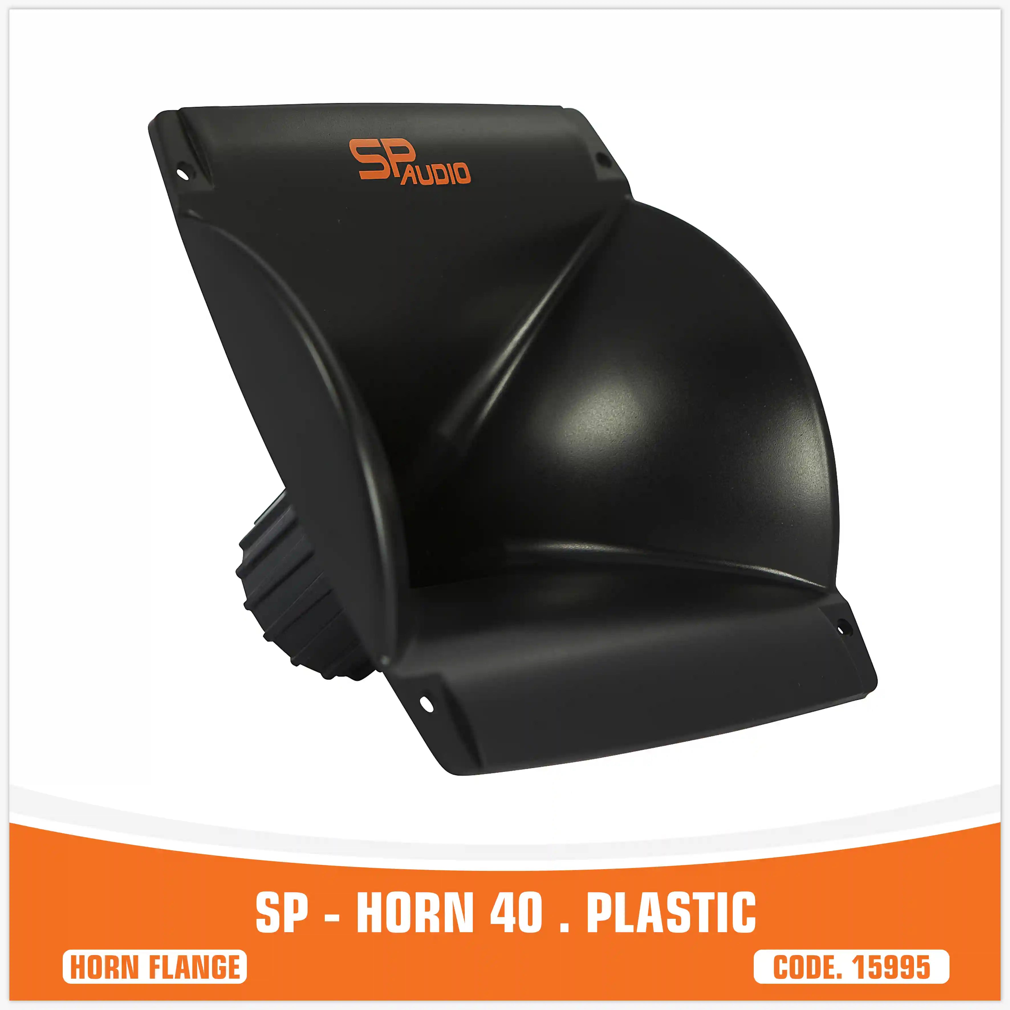 SP-HORN 40 (PLASTIC) (UNIT PRICE)