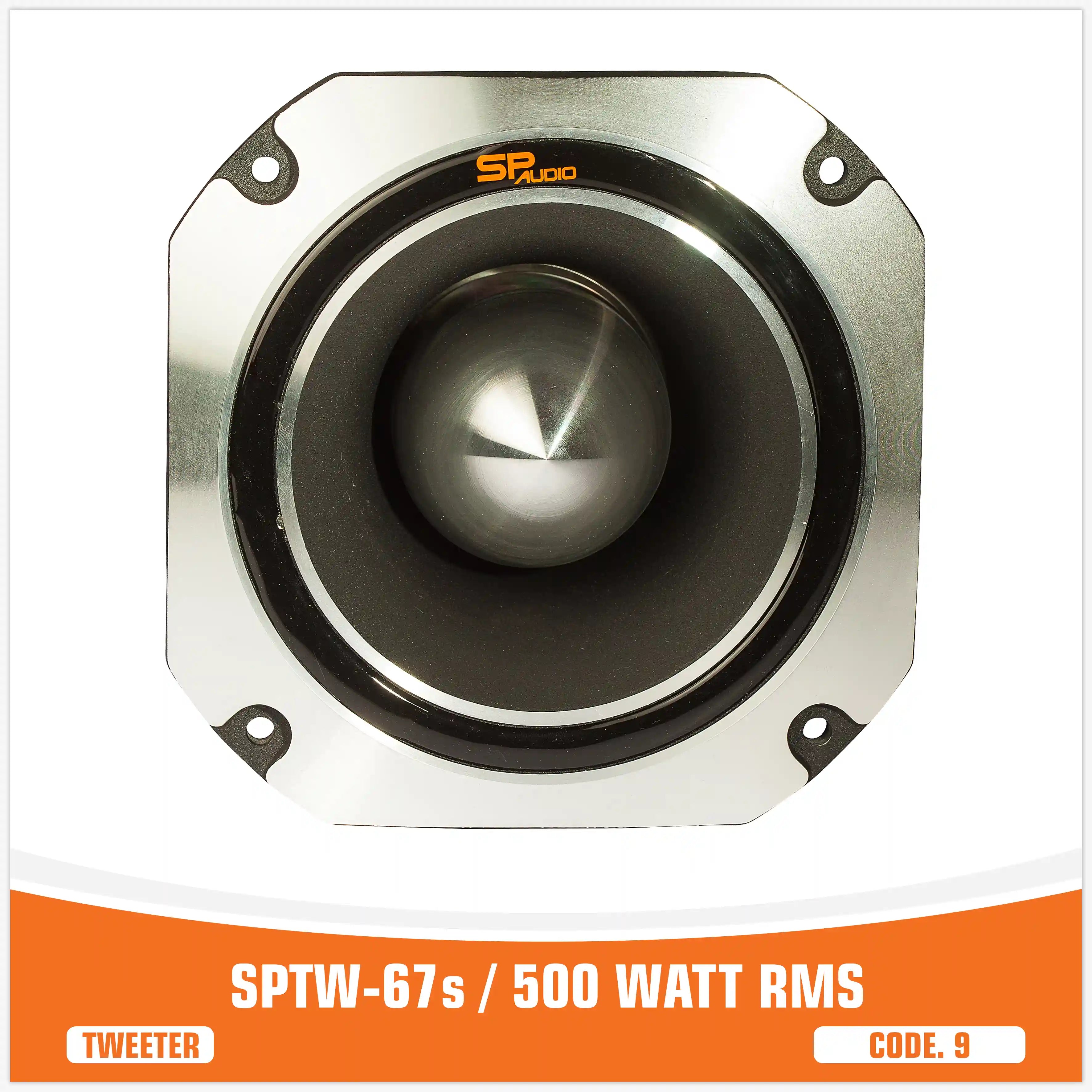 SP TW 67S BULLET TWEETER OVER SIZE MODEL 500W RMS (UNIT PRICE)