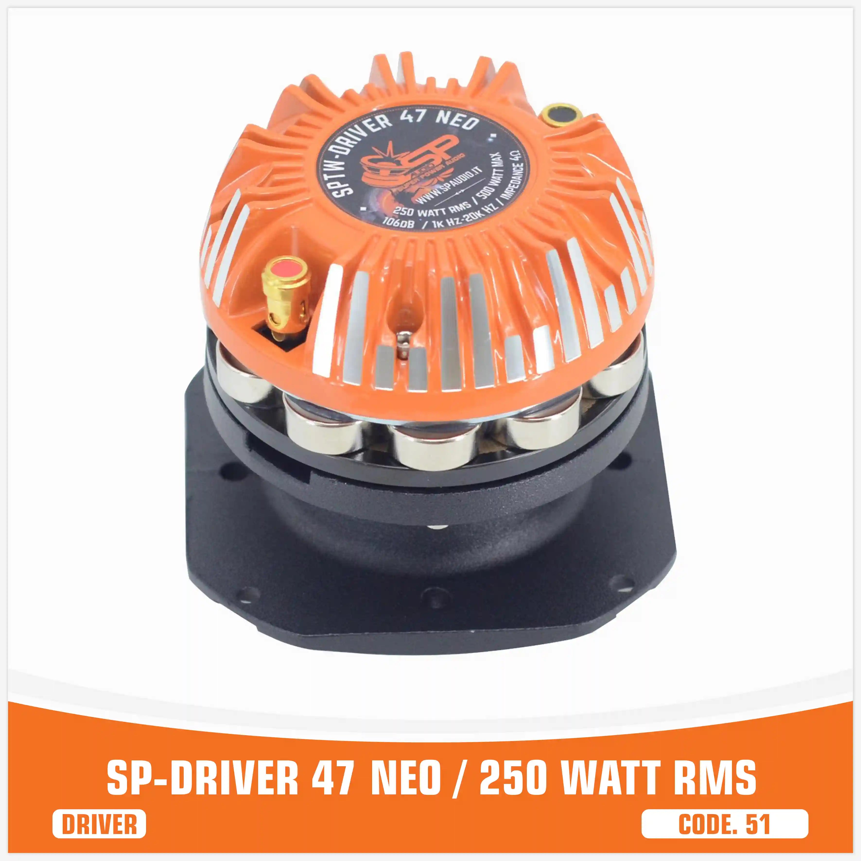 SP DRIVER 47 NEO COMPLETO INCLUYE CORNETA 250W RMS (PRECIO UNITARIO)