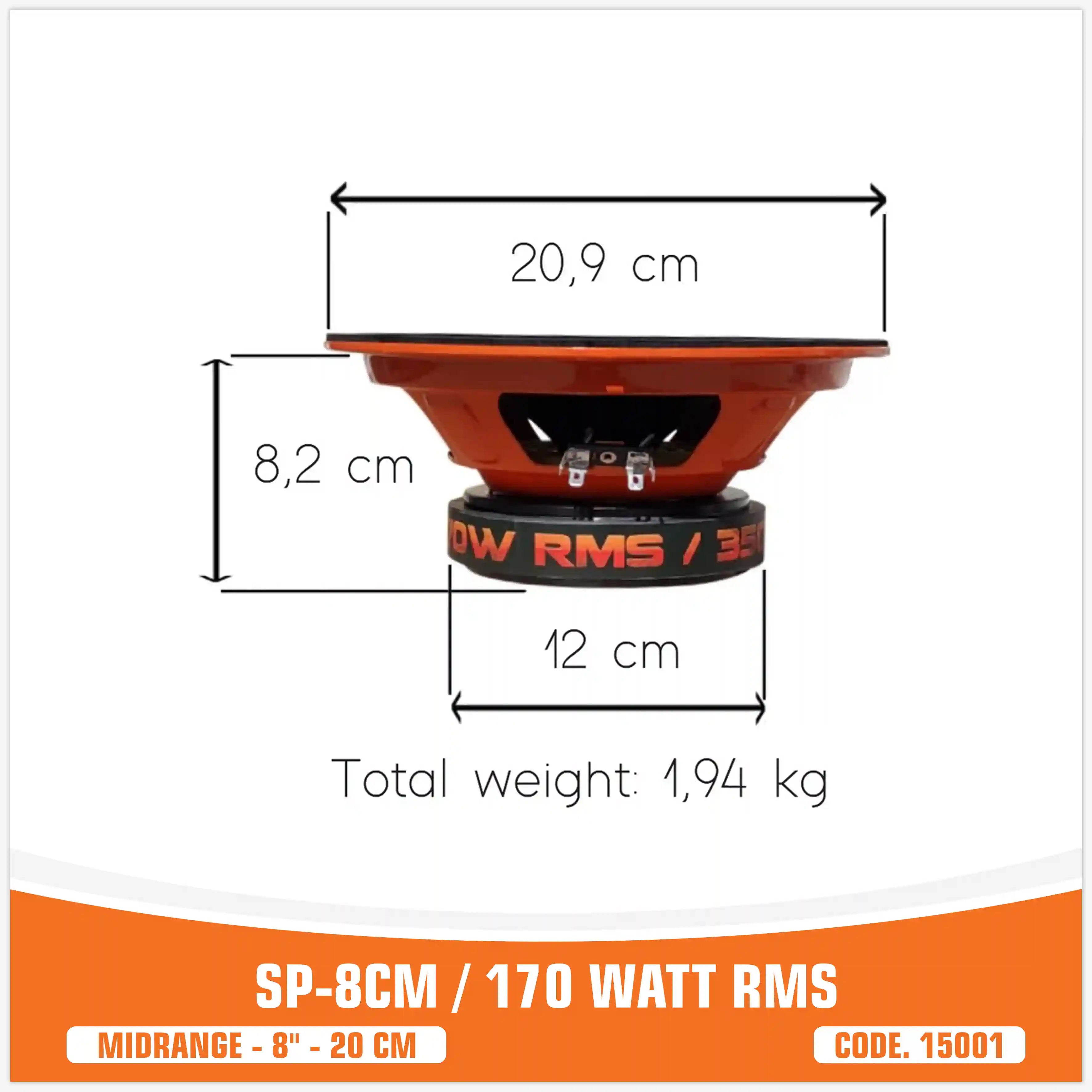SP 8CM MIDRANGE BEST SELLER 8"/20CM 150W RMS (PAIR PRICE)
