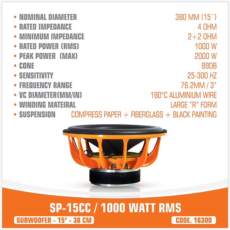 SP 15CC SUBWOOFER 15"/38CM 1000W RMS (UNIT PRICE)