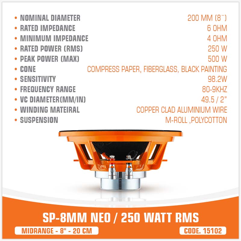SP 8MM NEO MIDRANGE EXTREME 8"/20CM NEO MAGNET 250W RMS ( UNIT PRICE)