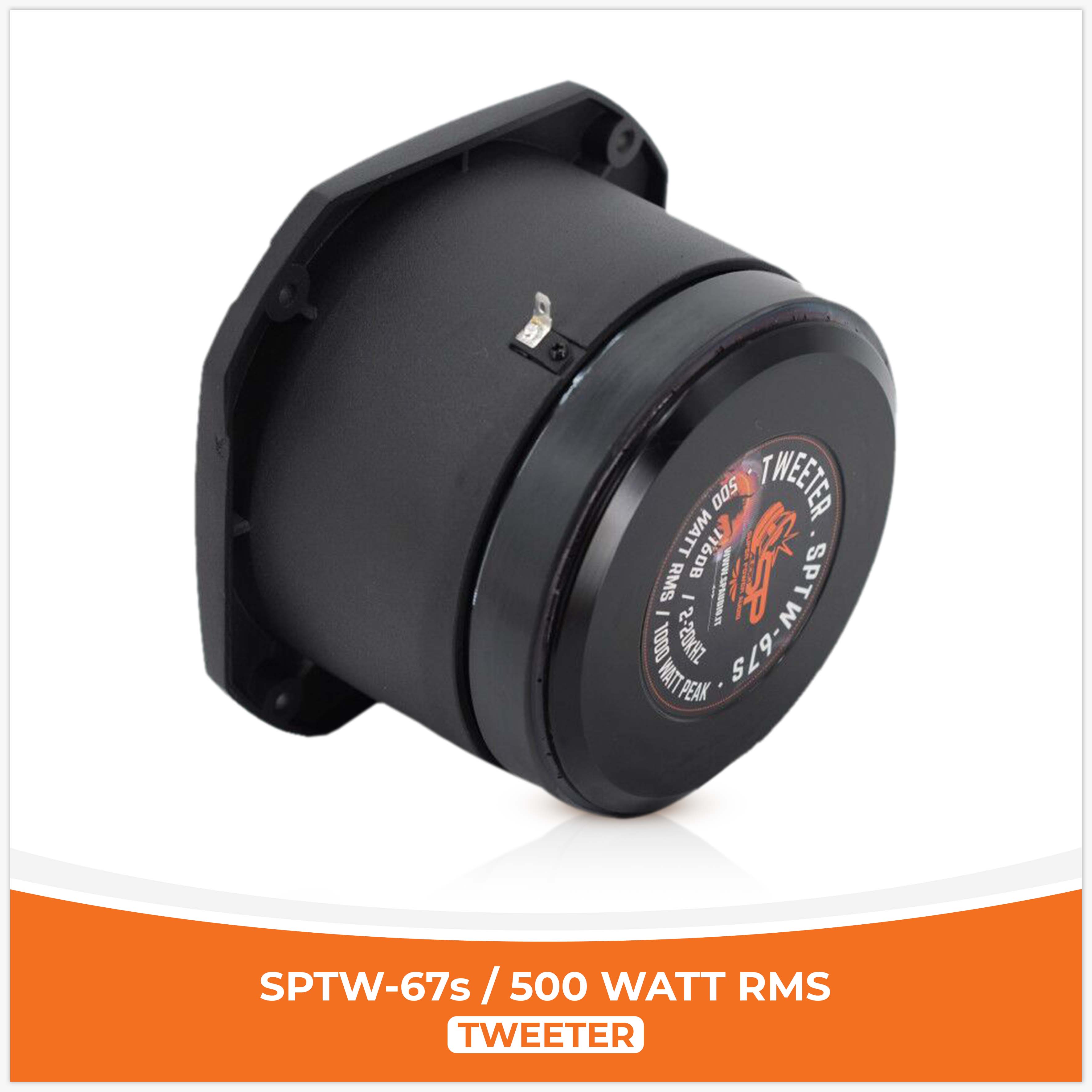 SP TW 67S BULLET TWEETER OVER SIZE MODEL 500W RMS (UNIT PRICE)