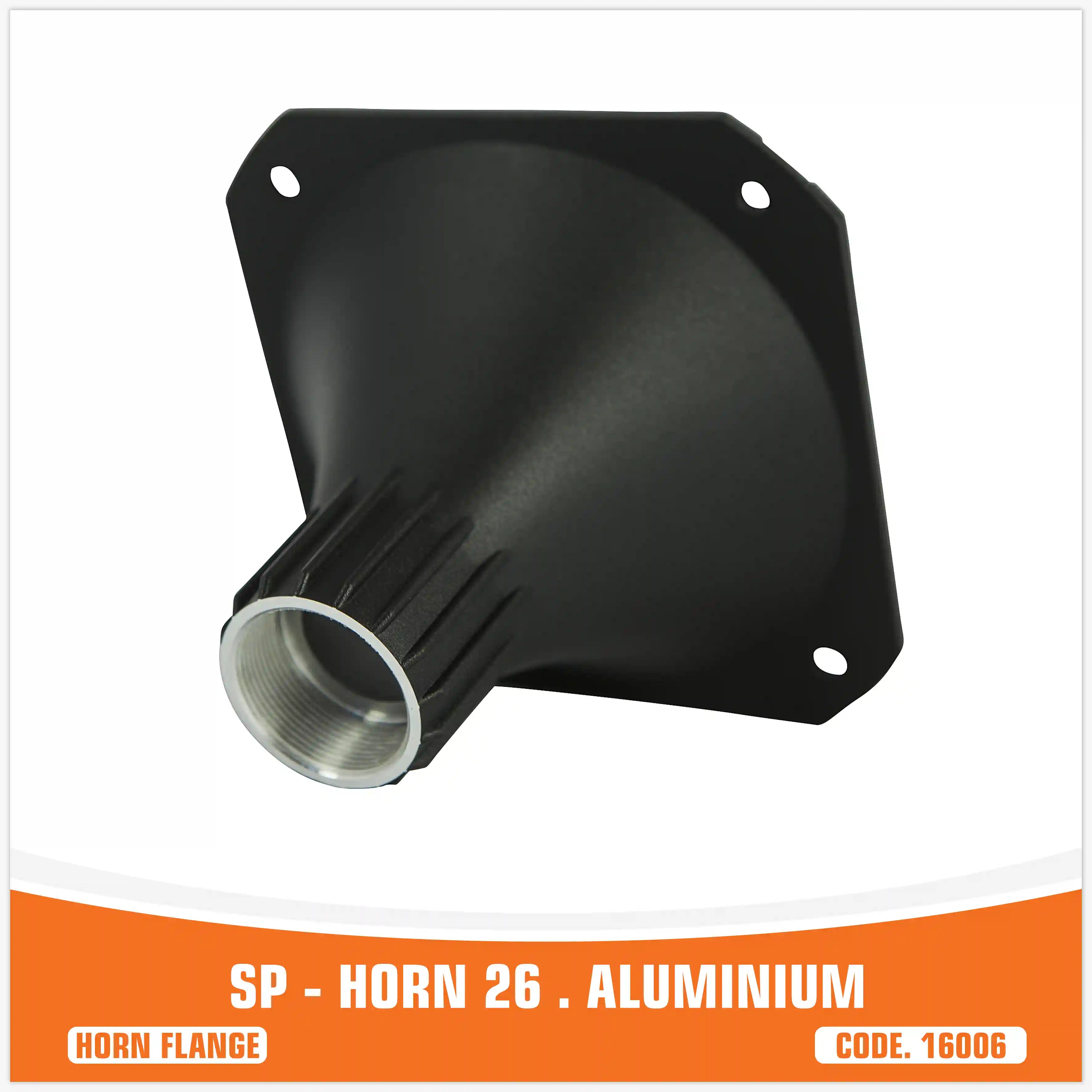 SP HORN 26 ALUMINIUM HORN FOR DRIVER WITH SCREW (UNIT PRICE)