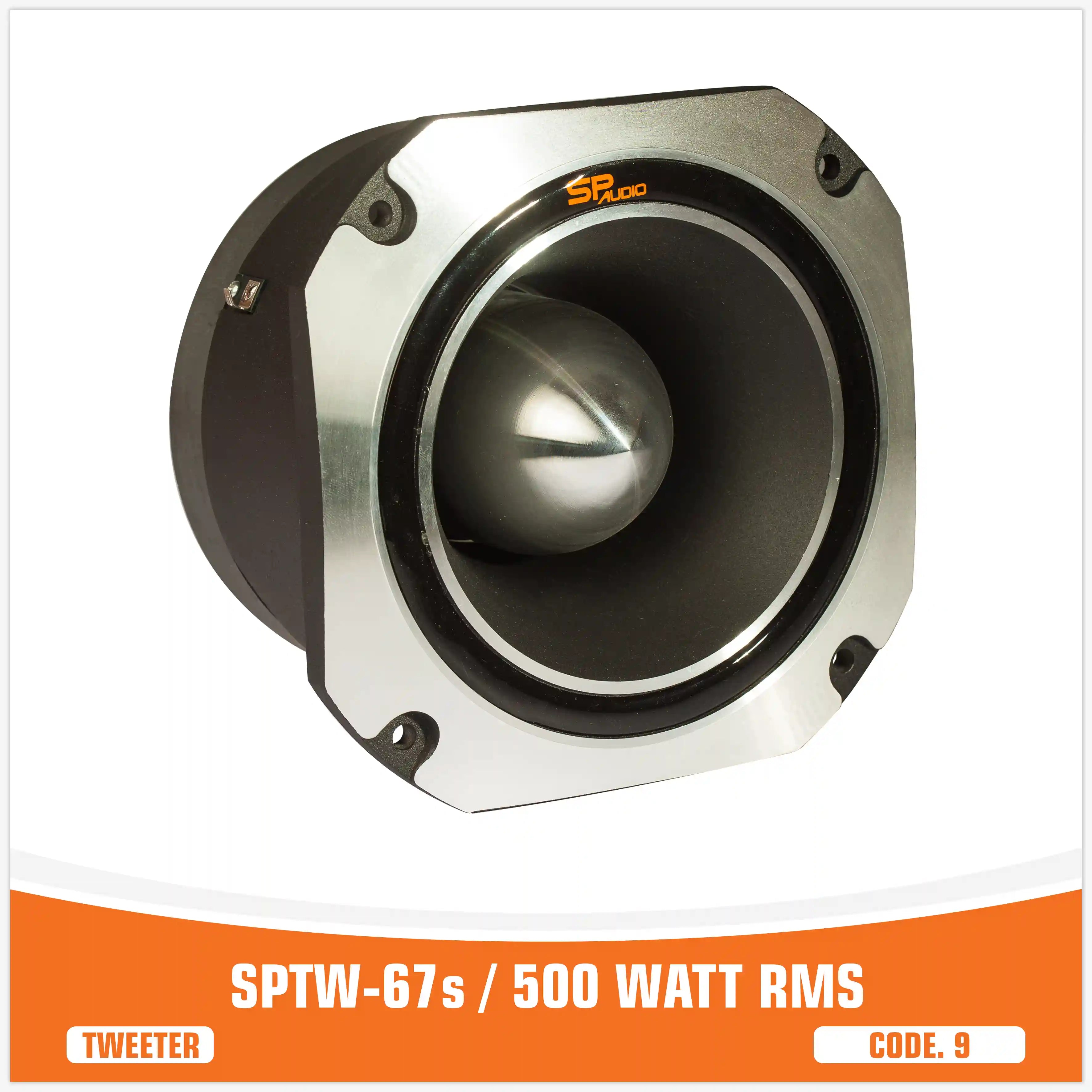 SP TW 67S BULLET TWEETER OVER SIZE MODEL 500W RMS (UNIT PRICE)