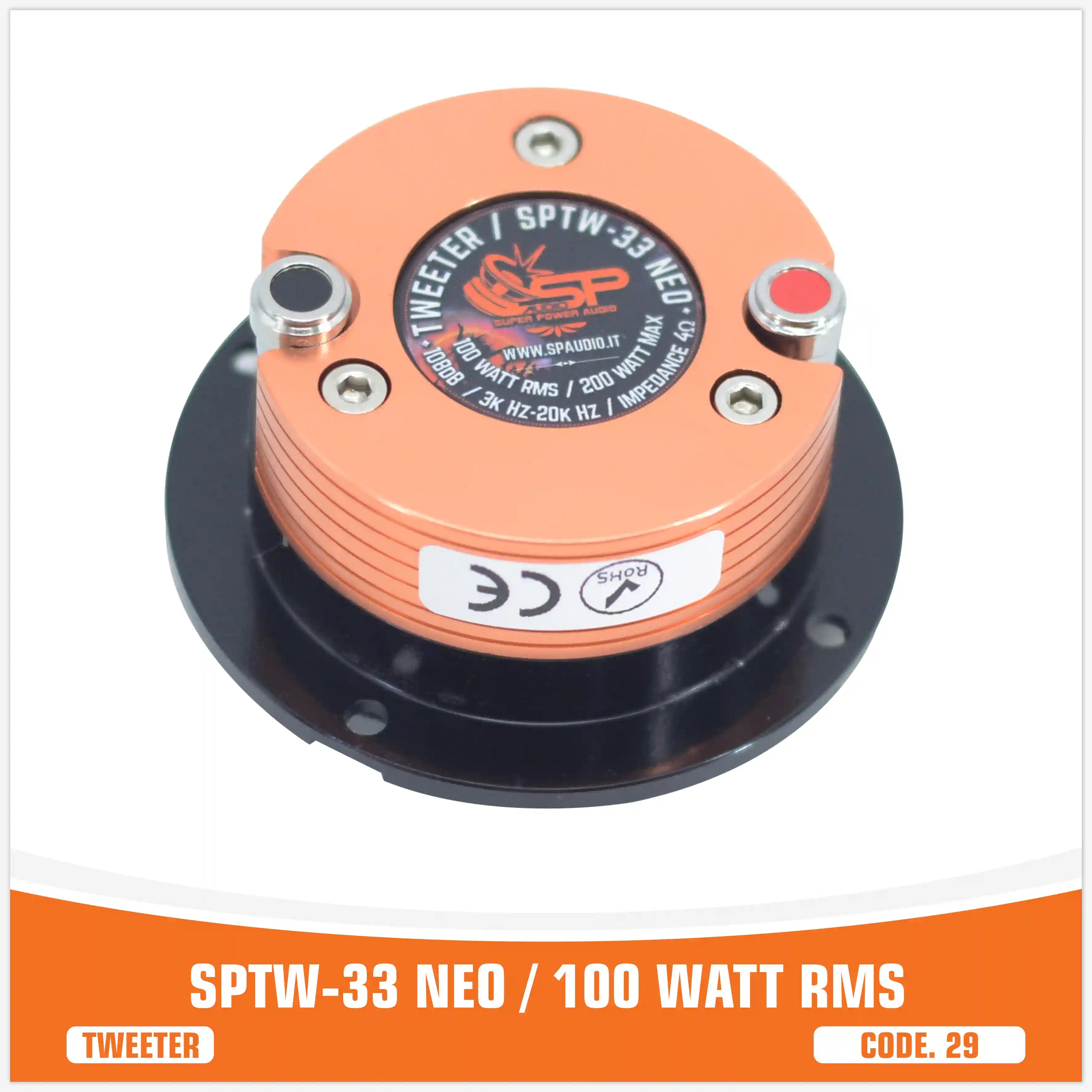 SP TW 33 NEO BULLET TWEETER NEO MAGNET 100W RMS (UNIT PRICE)