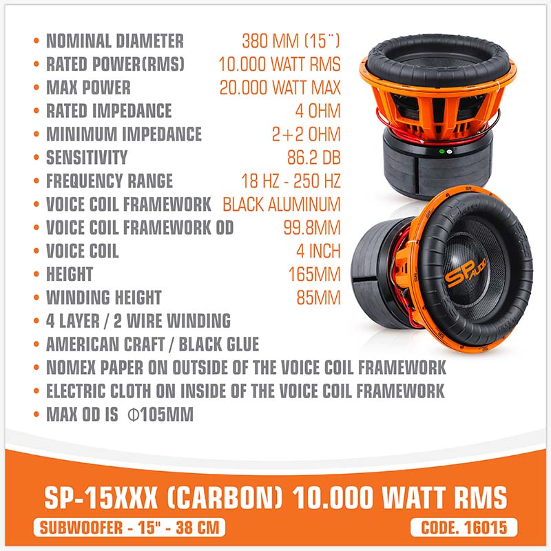 SP 15XXX CARBON FIBERS SUBWOOFER 15"/38CM  10000W RMS (UNIT PRICE)