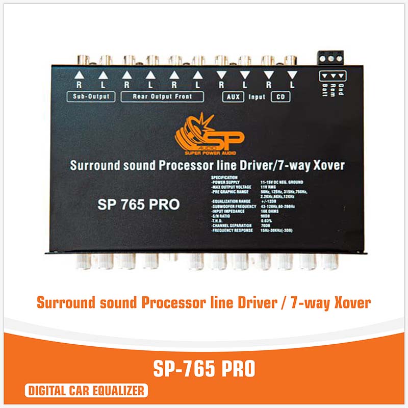 SP-765 PRO - Surround sound Processor line Driver / 7-way Xover - Digital Processor